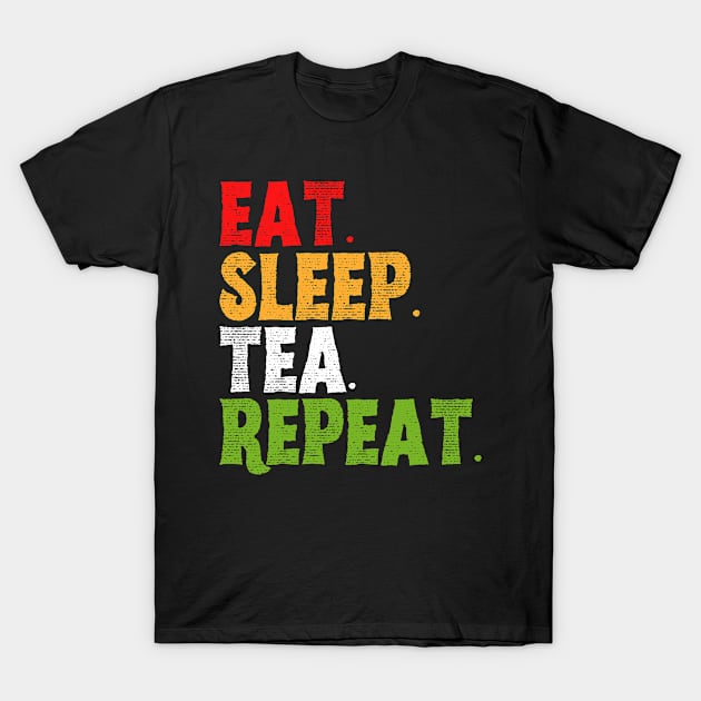 Tea Lovers Gift T-Shirt by TShirtHook